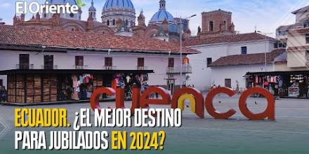 Ecuador. Destino para emigrar como jubilado en 2024