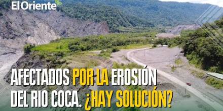 Erosión del Río Coca afecta a los pobladores de el Oriente de Ecuador ¿Hay solución?