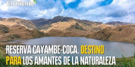 Reserva Cayambe-Coca: Un paraíso de la naturaleza en el nororiente de Ecuador